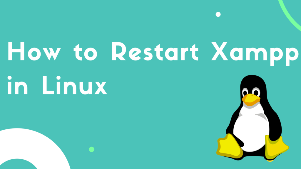 How To Restart Xampp Server In Ubuntu