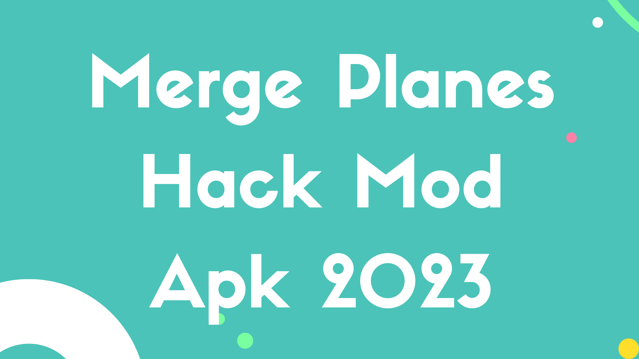 Merge Planes Hack Mod Apk 2023