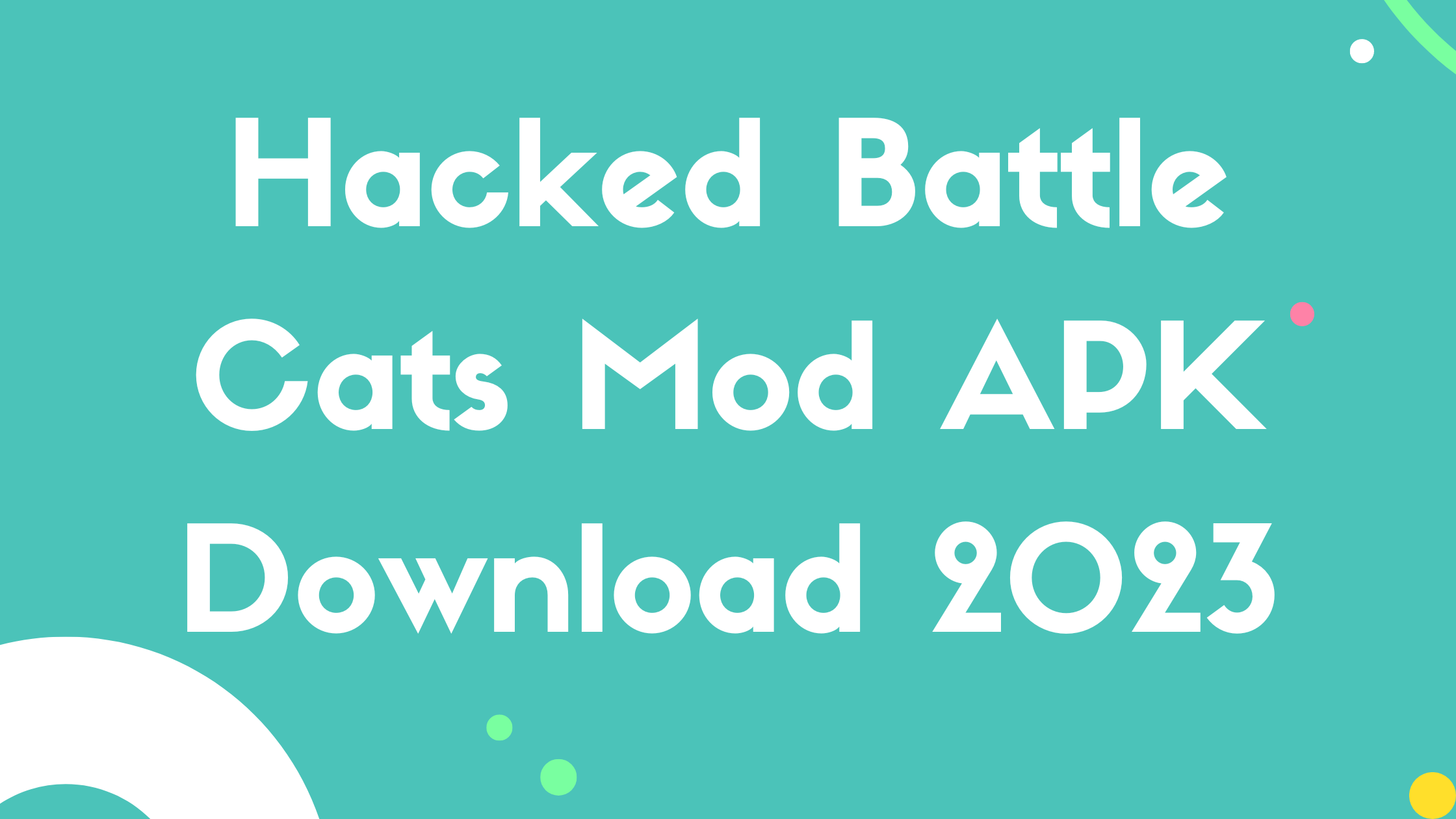 Hacked Battle Cats Mod APK Download 2023