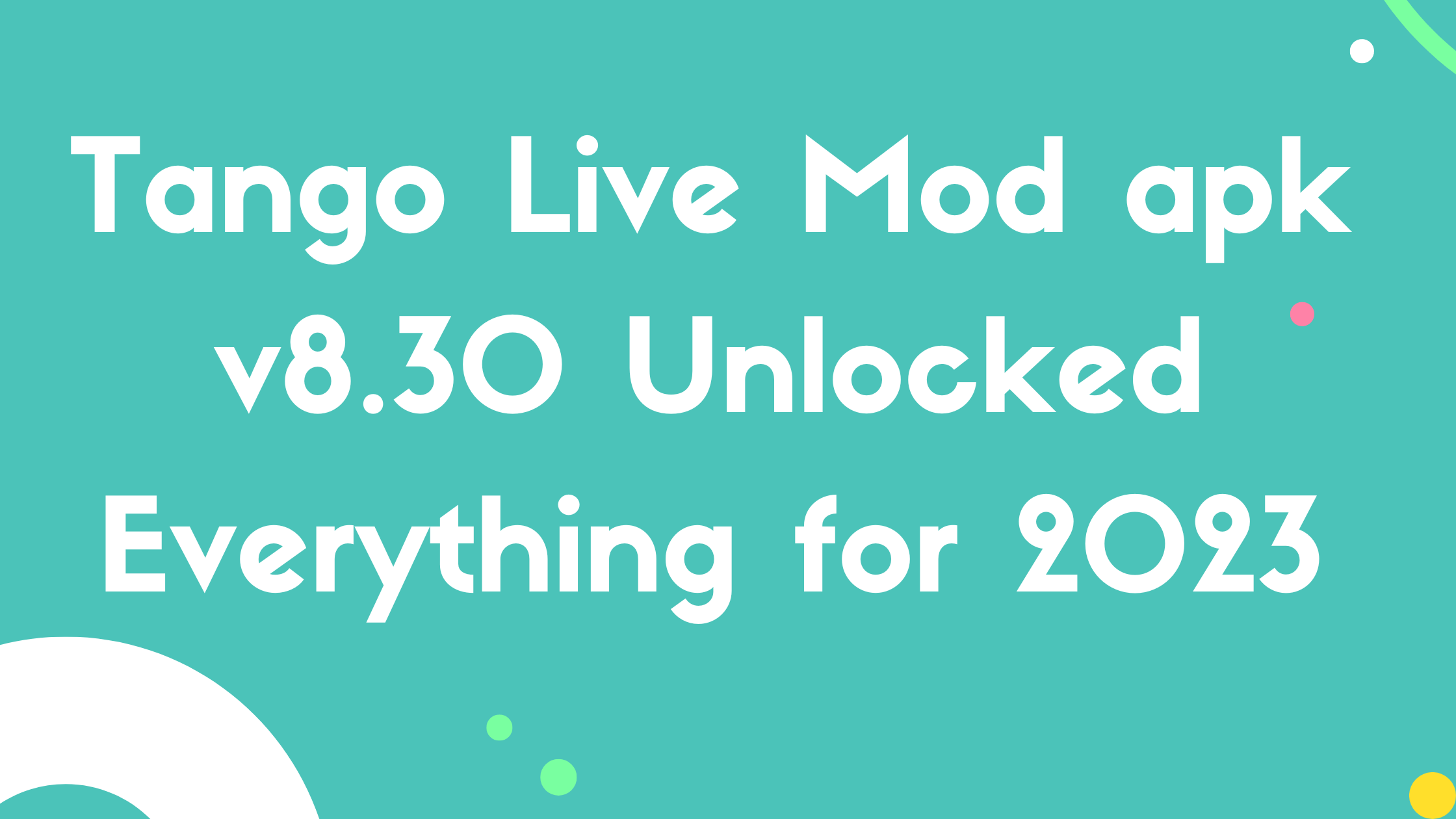 Tango Live Mod apk v8.30 Unlocked Everything for 2023