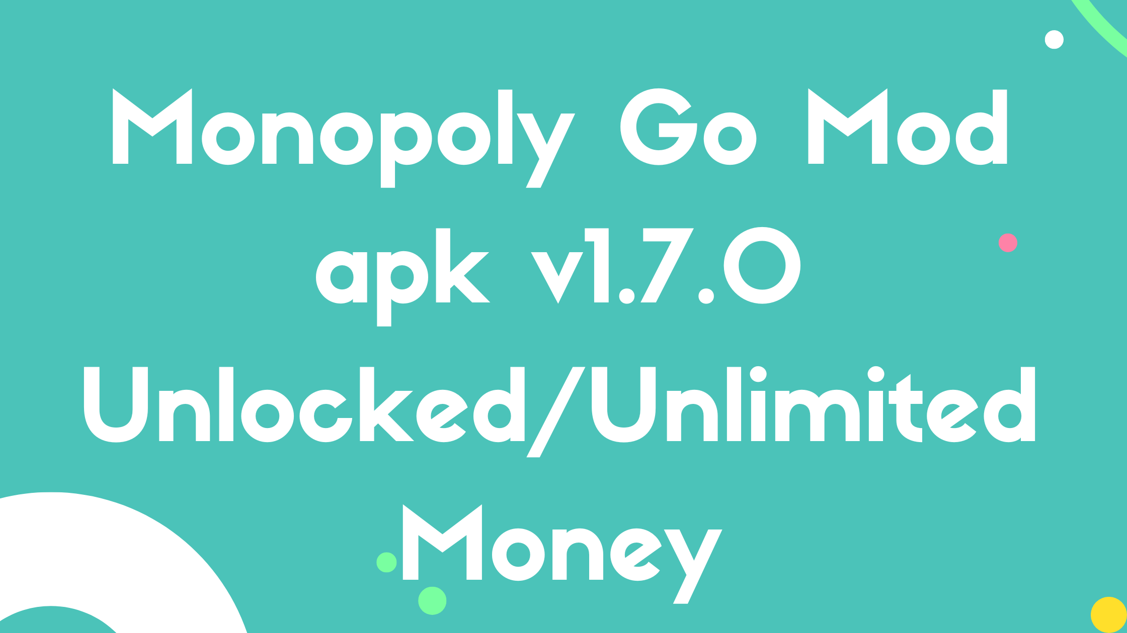 Monopoly Go Mod apk v1.7.0 Unlocked/Unlimited Money