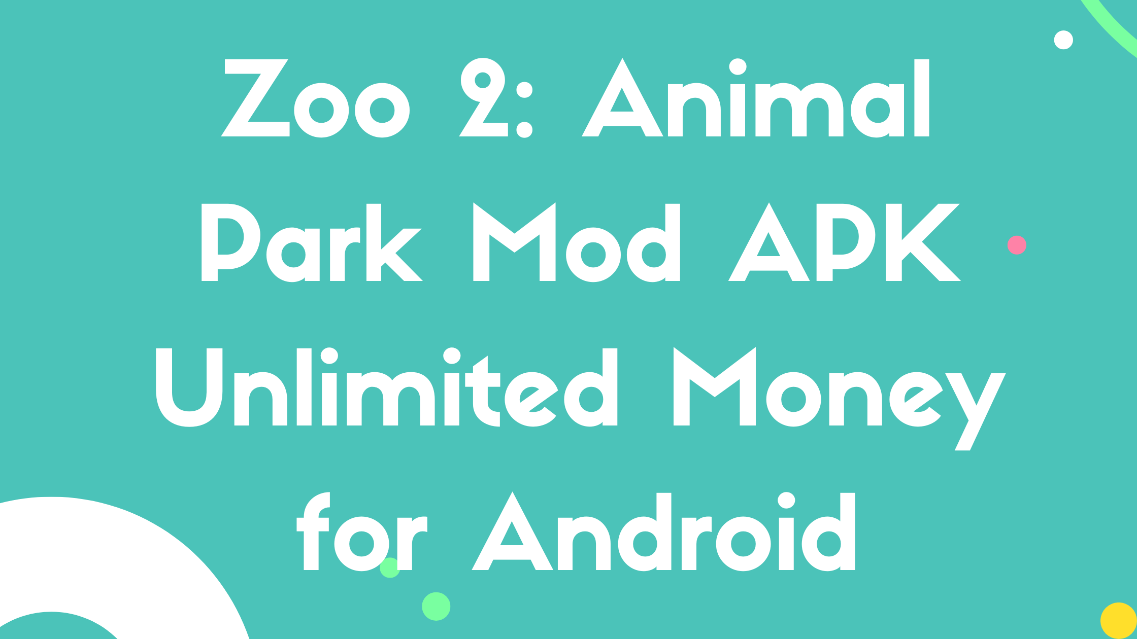 Zoo 2: Animal Park Mod APK Unlimited Money for Android